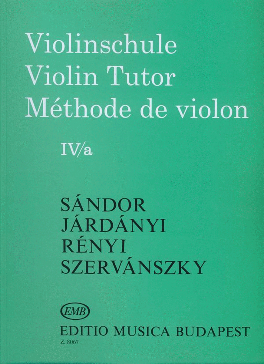 Violinschule - Violin Tutor -Méthode de Violon IVa