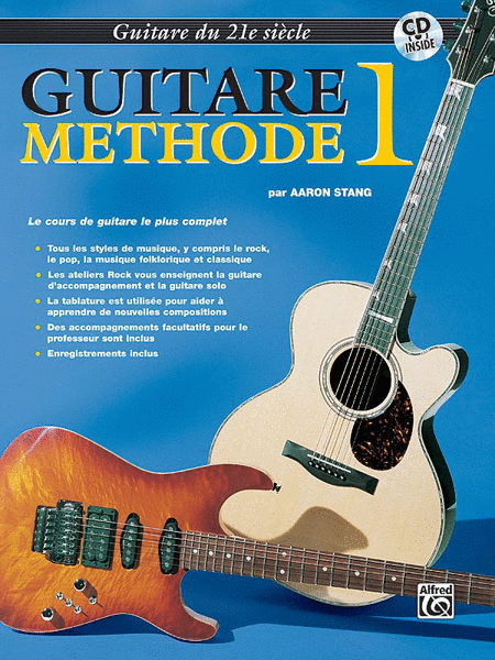 21st Century Guitar Method Level 1 French Edition With Cd