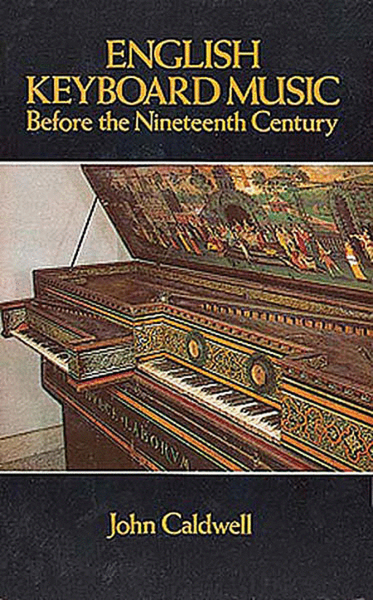 English Keyboard Music Before the Nineteenth Century