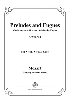 Book cover for Mozart-Preludes and Fugues,K.404a No.5,for Violin,Viola&Cello