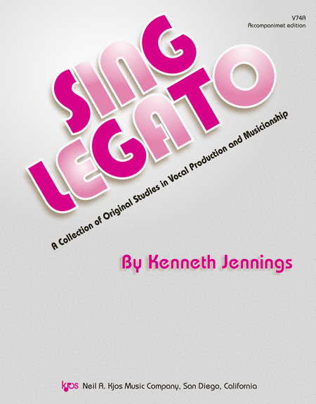 Sing Legato - Accomp. Ed.