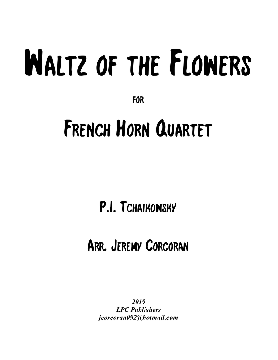 Waltz of the Flowers from The Nutcracker Suite for French Horn Quartet French Horn Quartet scores gallery preview page 1