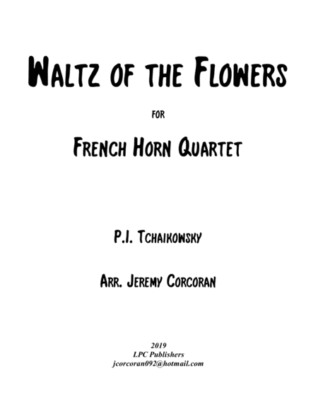 Waltz of the Flowers from The Nutcracker Suite for French Horn Quartet image number null