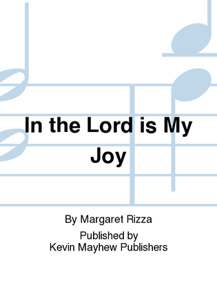 In the Lord is My Joy