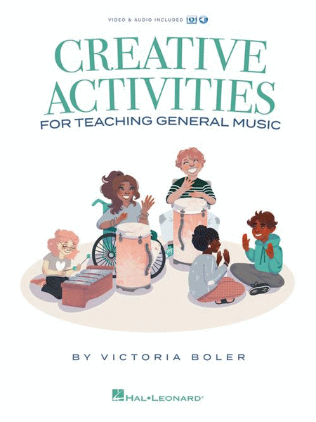 Creative Activities for Teaching General Music