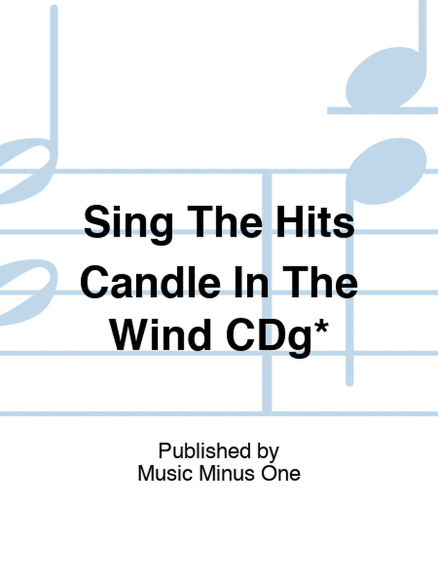 Sing The Hits Candle In The Wind CDg*
