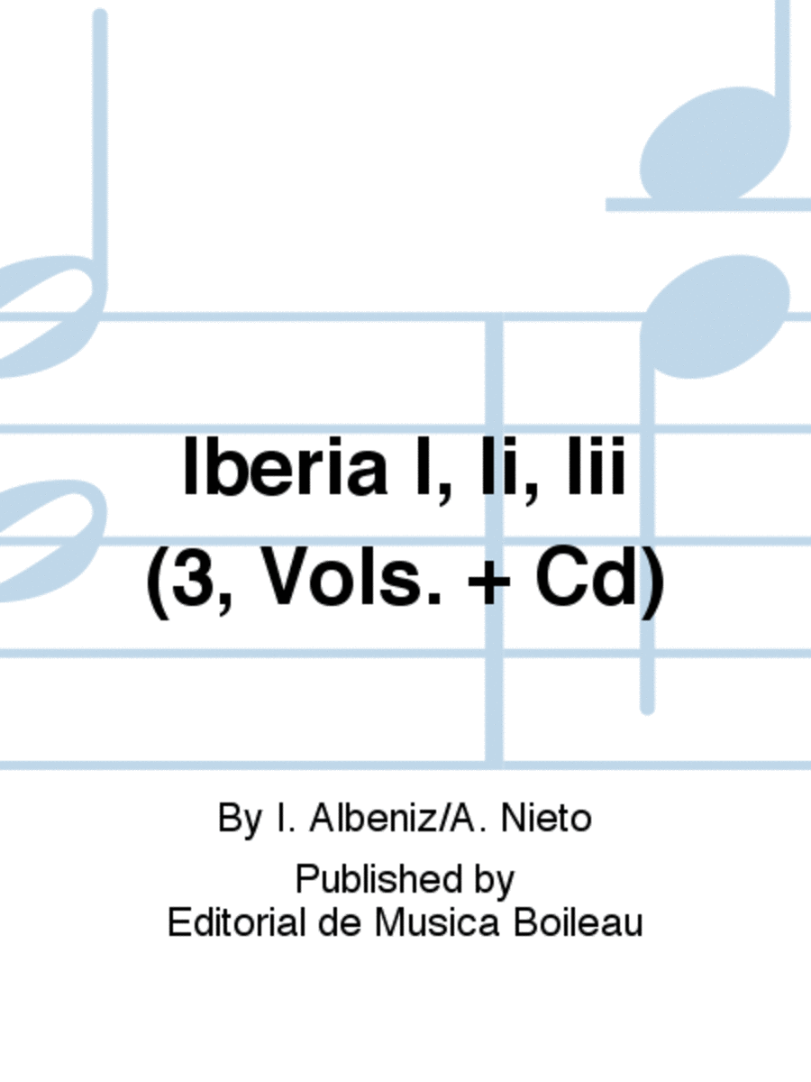 Iberia I, Ii, Iii (3, Vols. + Cd)