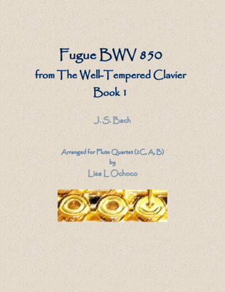 Fugue BWV 850 from The Well-Tempered Clavier, Book 1 for Flute Quartet (2C, A, B)