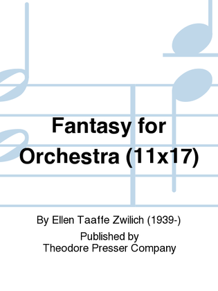 Fantasy For Orchestra (11X17)