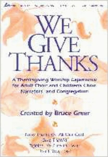 We Give Thanks (Stereo/Split-Channel Accompaniment CD)