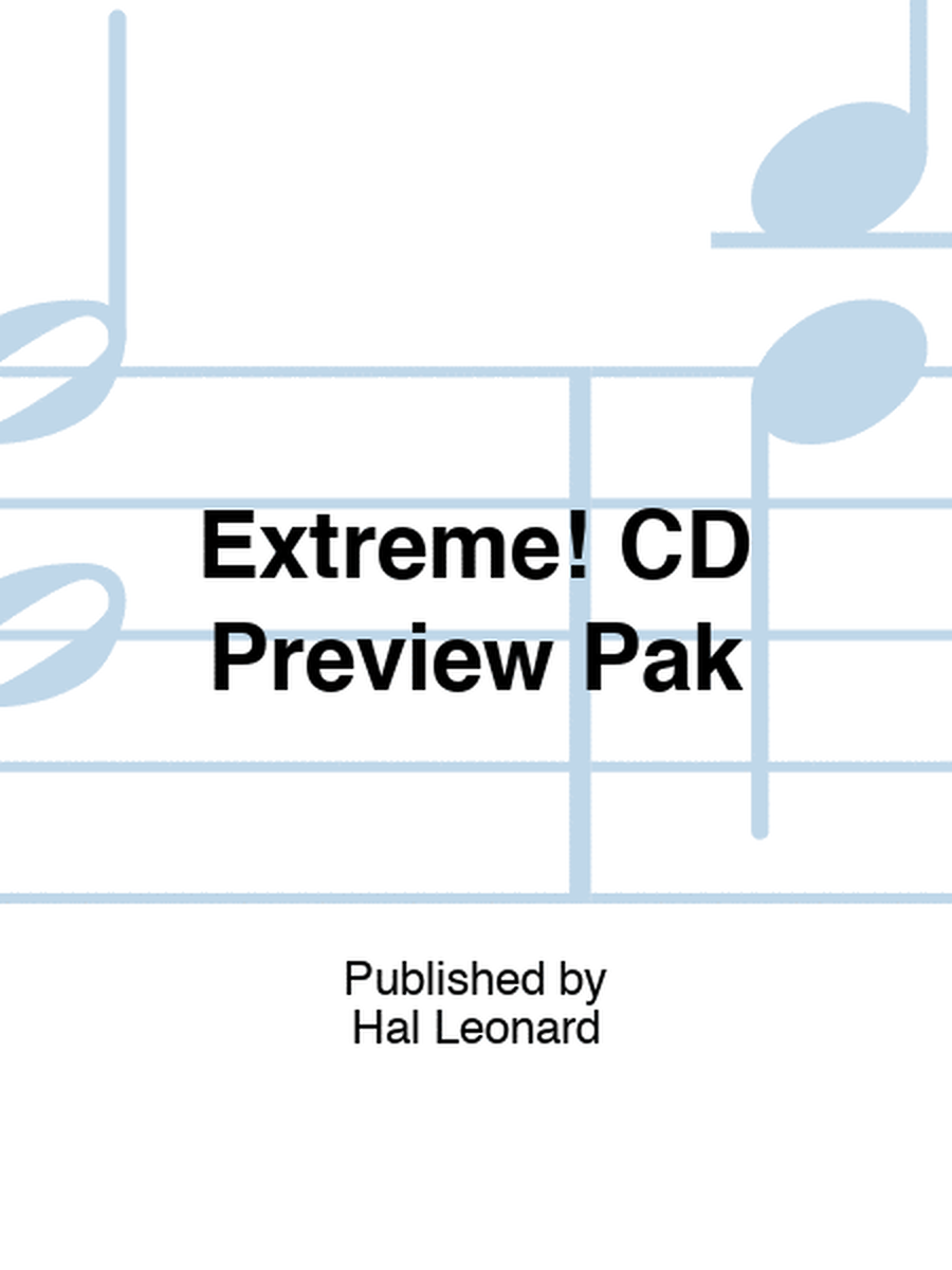 Extreme! CD Preview Pak