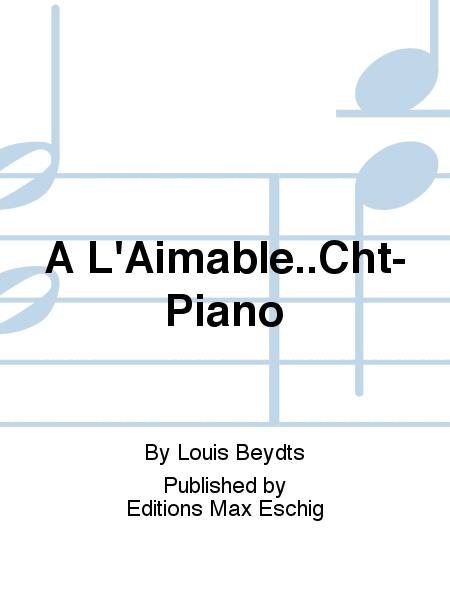 A L'Aimable..Cht-Piano