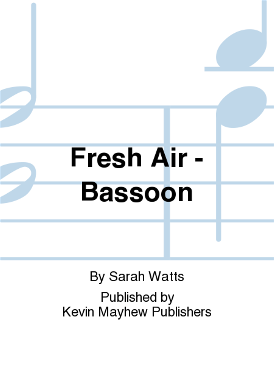 Fresh Air - Bassoon Fresh Air - Bassoon Bassoon scores gallery preview page 1