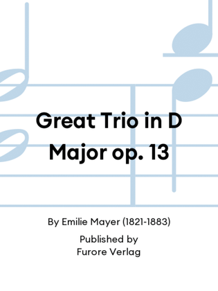 Book cover for Great Trio in D Major op. 13