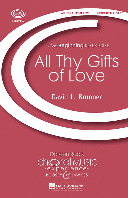 All Thy Gifts of Love - 2 part
