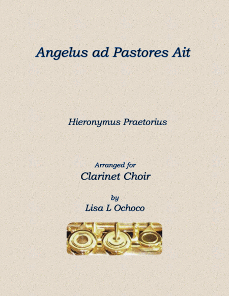 Angelus ad Pastores Ait for Clarinet Choir image number null