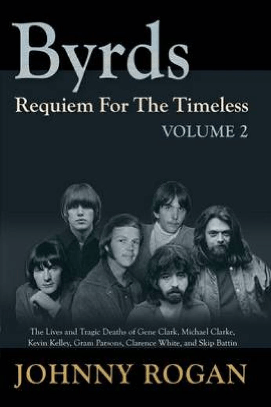 Book cover for The Byrds - Requiem For The Timeless - Volume 2