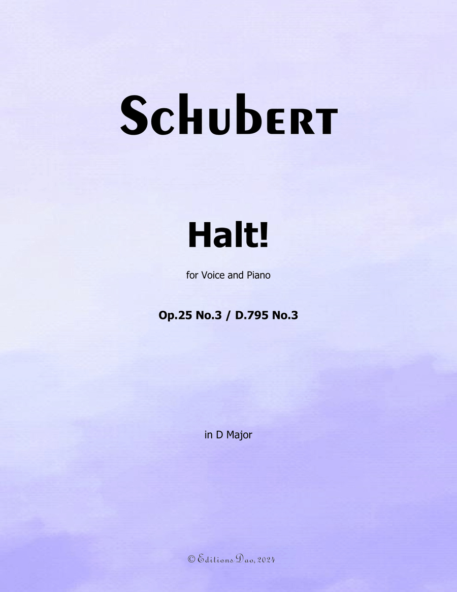 Halt! by Schubert, Op.25 No.3, in D Major