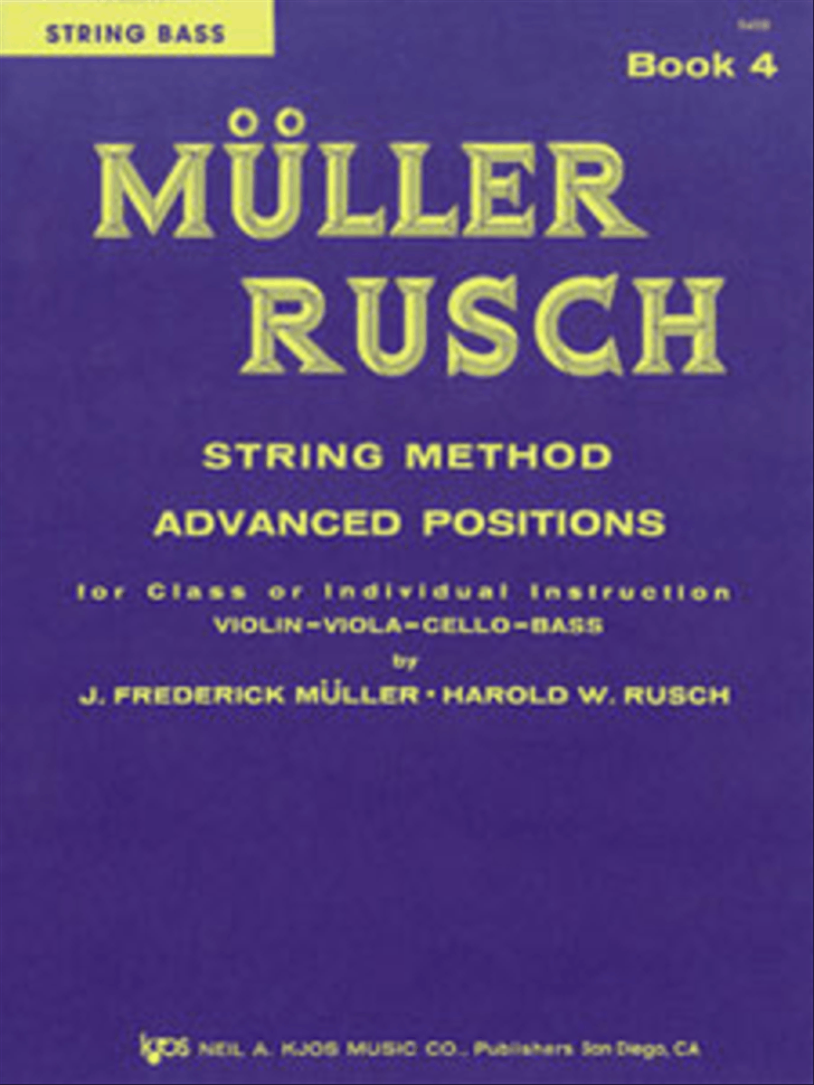 Muller-Rusch String Method Book 4 - St Bs by Harold W. Rusch Chamber Orchestra - Sheet Music