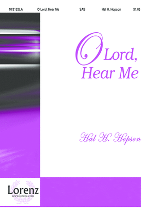 Book cover for O Lord, Hear Me