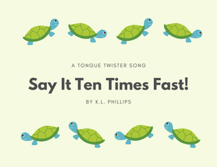 Say It Ten Times Fast! - Beginner Piano Solo