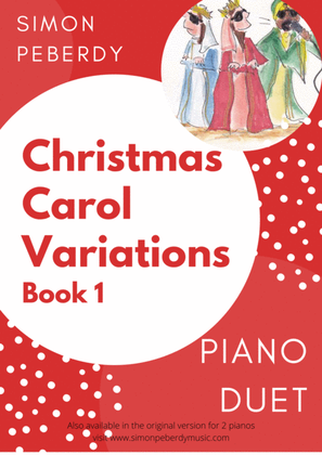 Book cover for Christmas Carol Variations for piano duet (Collection of 10 different carols) by Simon Peberdy