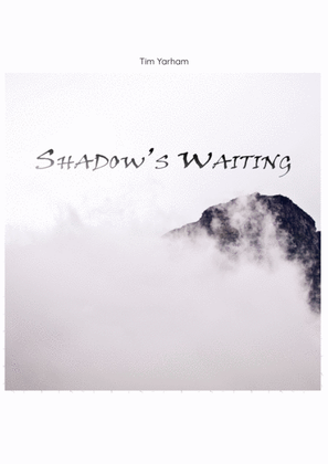 Shadow's Waiting