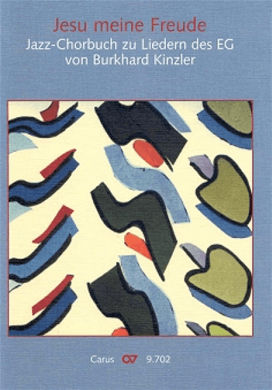 Jazz-Chorbuch: Jesu meine Freude by Burkhard Kinzler Choir - Sheet Music