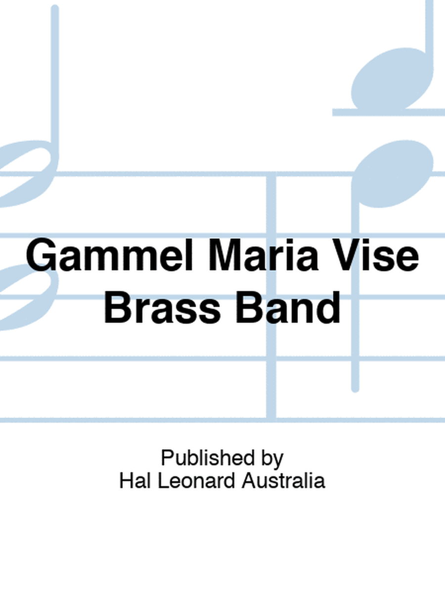 Gammel Maria Vise Brass Band