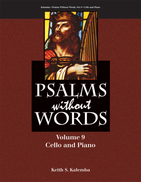 Psalms without Words - Volume 9 - Cello and Piano