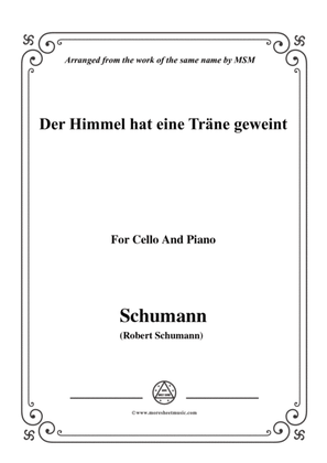 Book cover for Schumann-Der Himmel hat eine träne geweint,for Cello and Piano