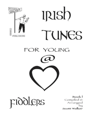 Book cover for Irish Tunes for Young at Heart Fiddlers, Book 1