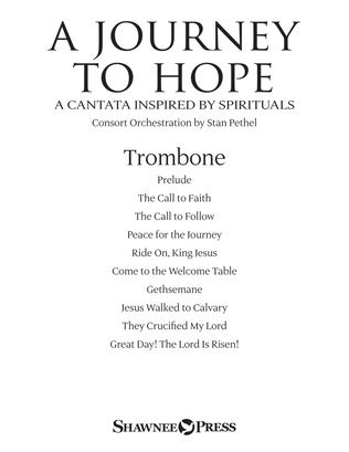 Book cover for A Journey To Hope (A Cantata Inspired By Spirituals) - Trombone