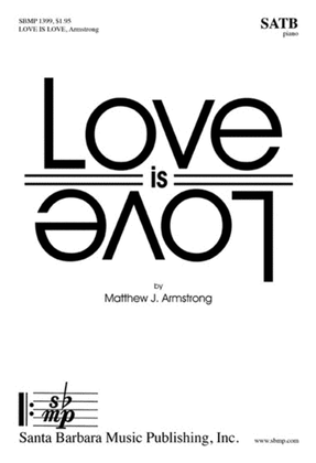 Book cover for Love is Love - SATB Octavo