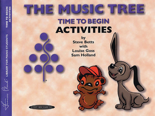 The Music Tree - Time to Begin, Primer (Activities)