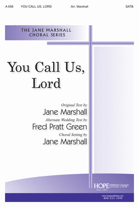 You Call Us, Lord