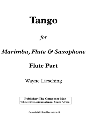 Book cover for Tango for Marimba, Flute & Sax (Flute Part)