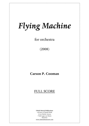 Carson Cooman: Flying Machine (2008) for orchestra , score