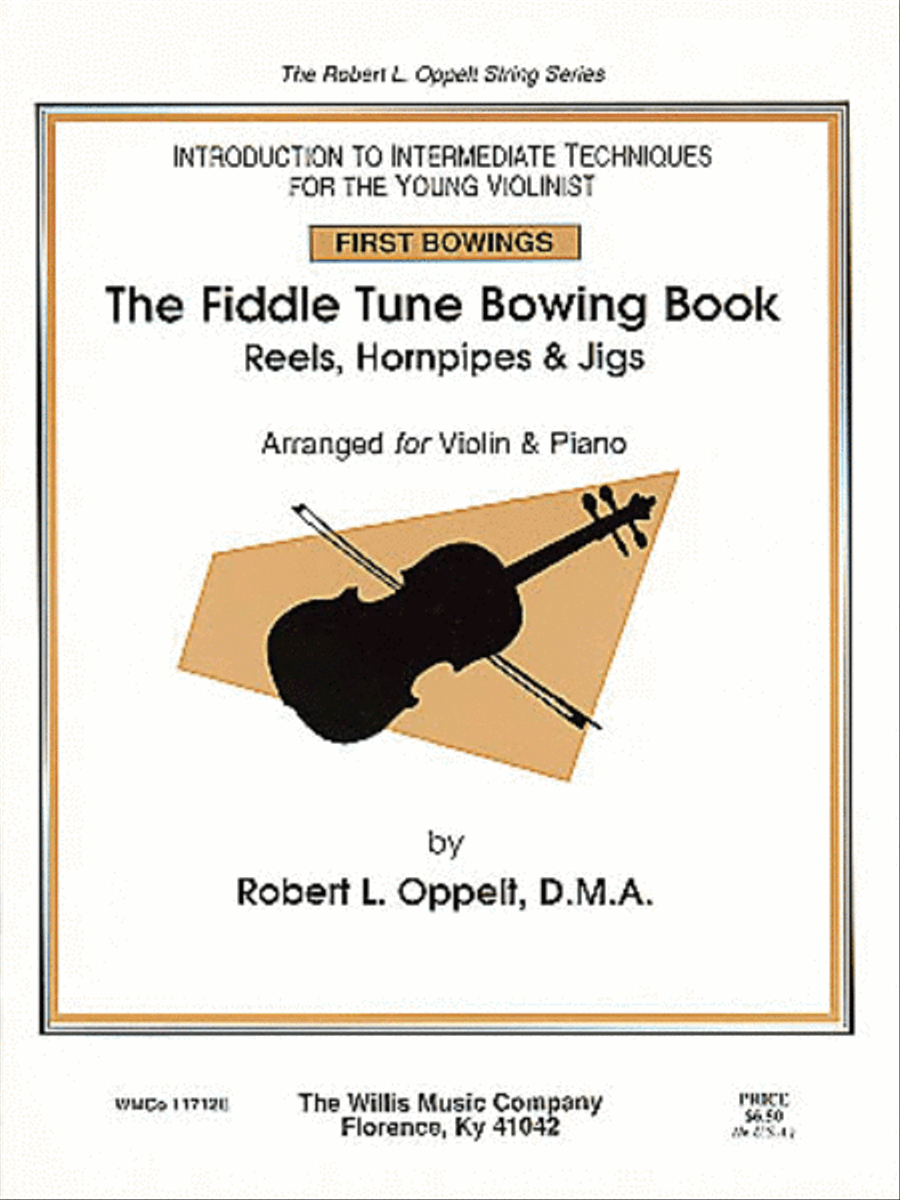 The Fiddle Tune Bowing Book Violin Solo - Sheet Music