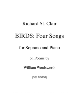 BIRDS: Four Songs for Soprano and Piano (after Wordsworth)