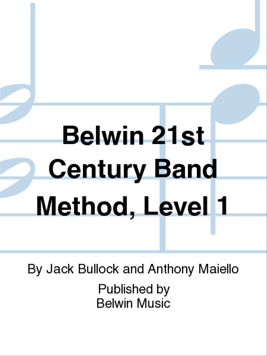 Belwin 21st Century Band Method, Level 1 Concert Band Methods scores gallery preview page 1