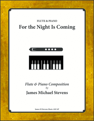 Book cover for For the Night Is Coming - Flute & Piano