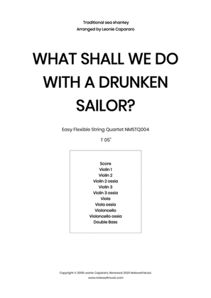 Book cover for What Shall We Do With a Drunken Sailor? Flexible string quartet/ensemble)