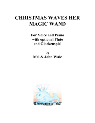 Christmas Waves Her Magic Wand
