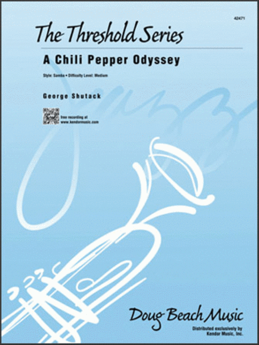 Chili Pepper Odyssey, A