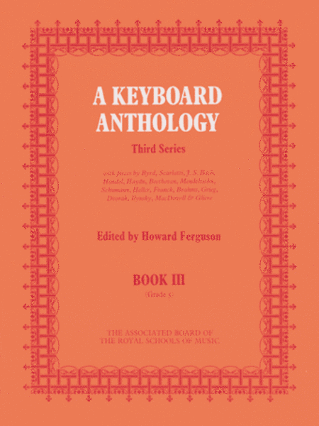 A Keyboard Anthology Third Series Book III