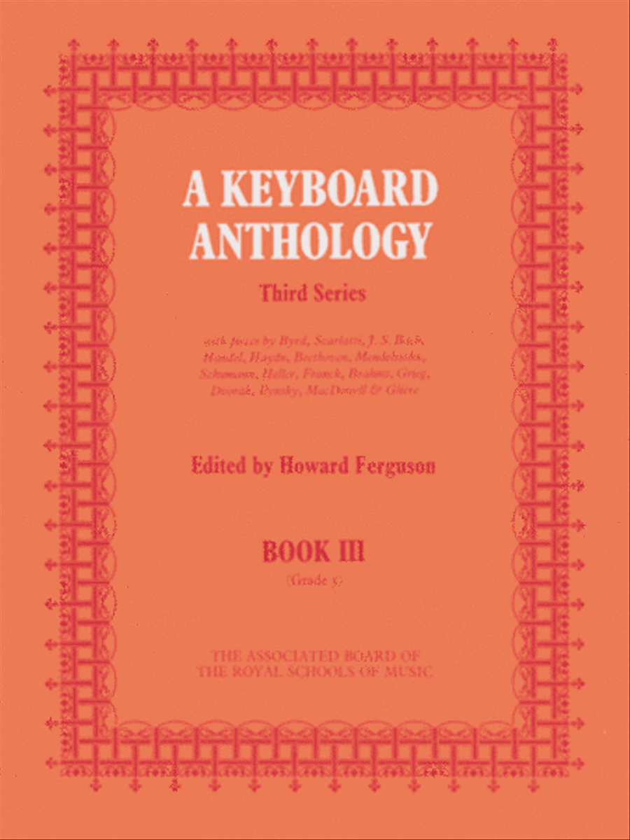 A Keyboard Anthology, Third Series, Book III