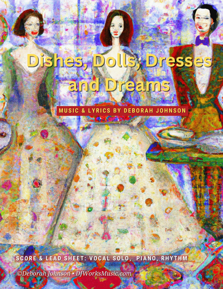 Dishes, Dolls, Dresses and Dreams image number null