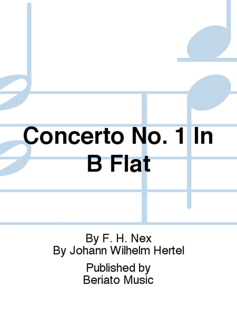 Concerto No. 1 In B Flat