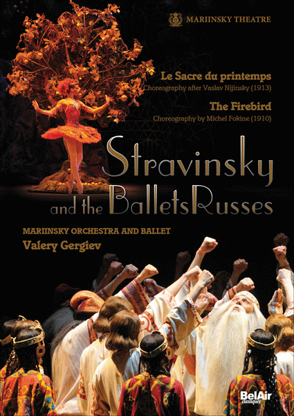 Stravinsky and the Ballets Rus